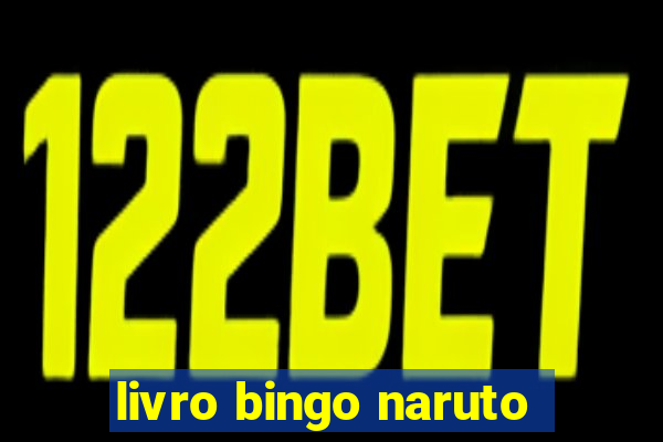 livro bingo naruto